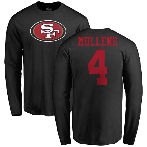 Men San Francisco 49ers Black Nick Mullens Name and Number Logo #4 Long Sleeve NFL T Shirt->san francisco 49ers->NFL Jersey